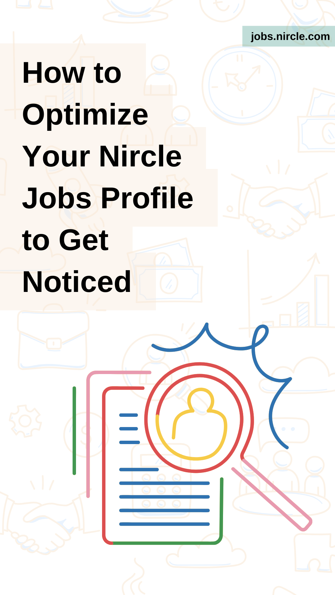 How to Optimize Your Nircle Job Profile Page to Get Noticed