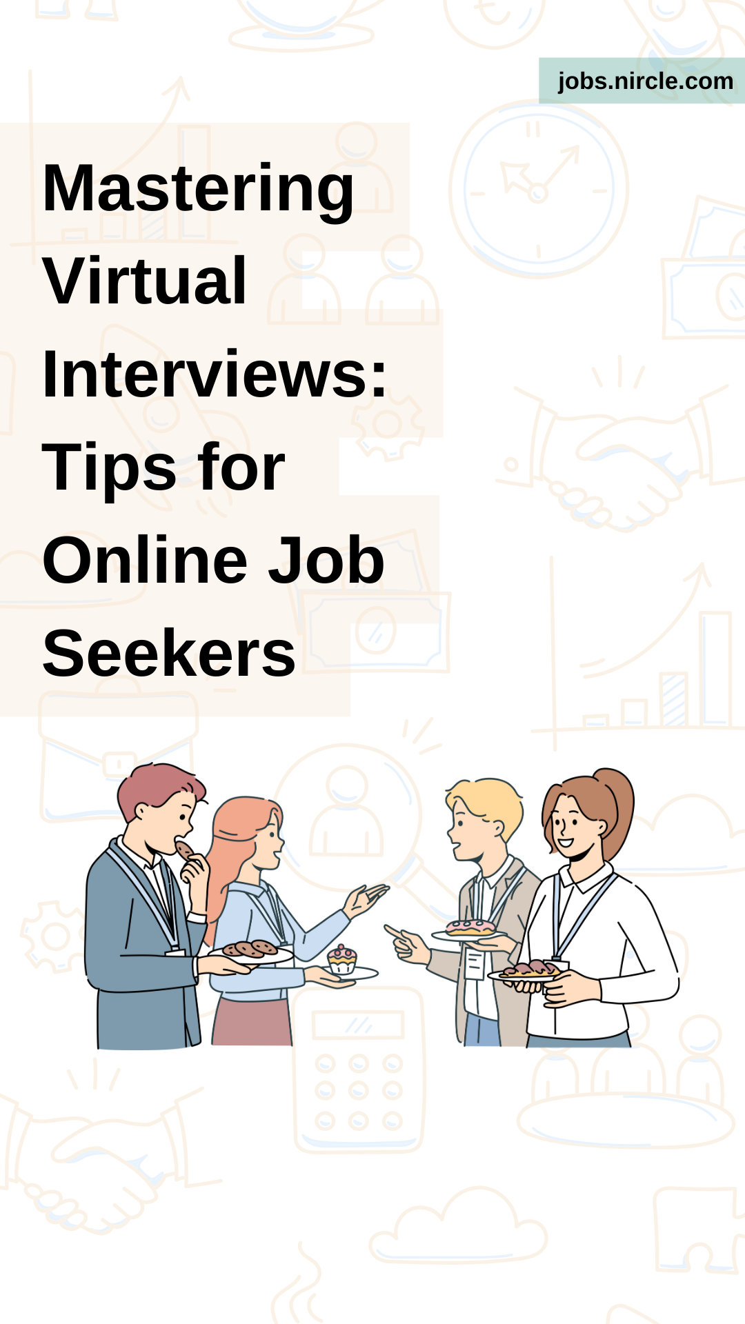 Mastering Virtual Interviews: Top Tips for Success 