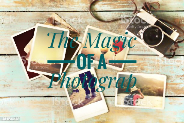 The magic of a photograph 