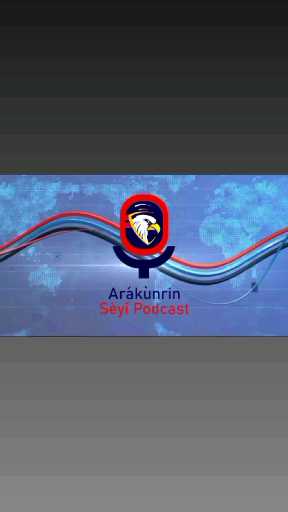 the all new arákùnrin Seyi podcast is