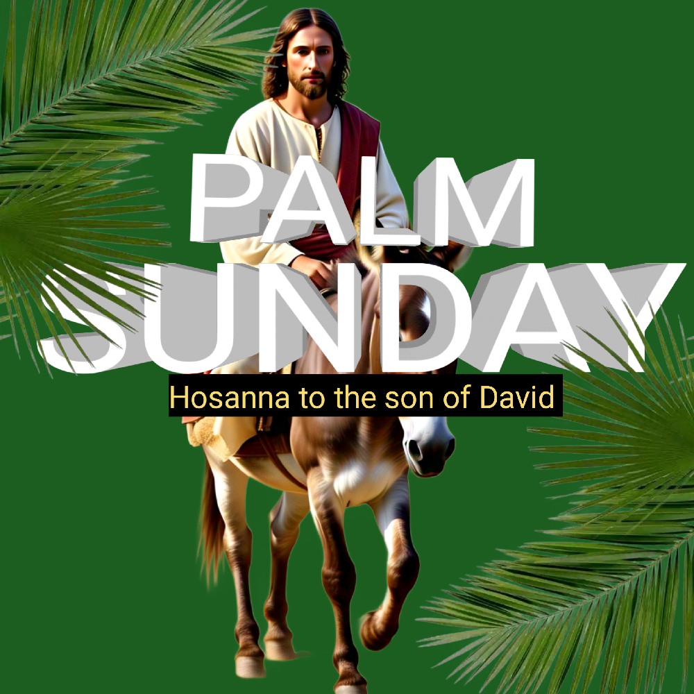 PALM SUNDAY 