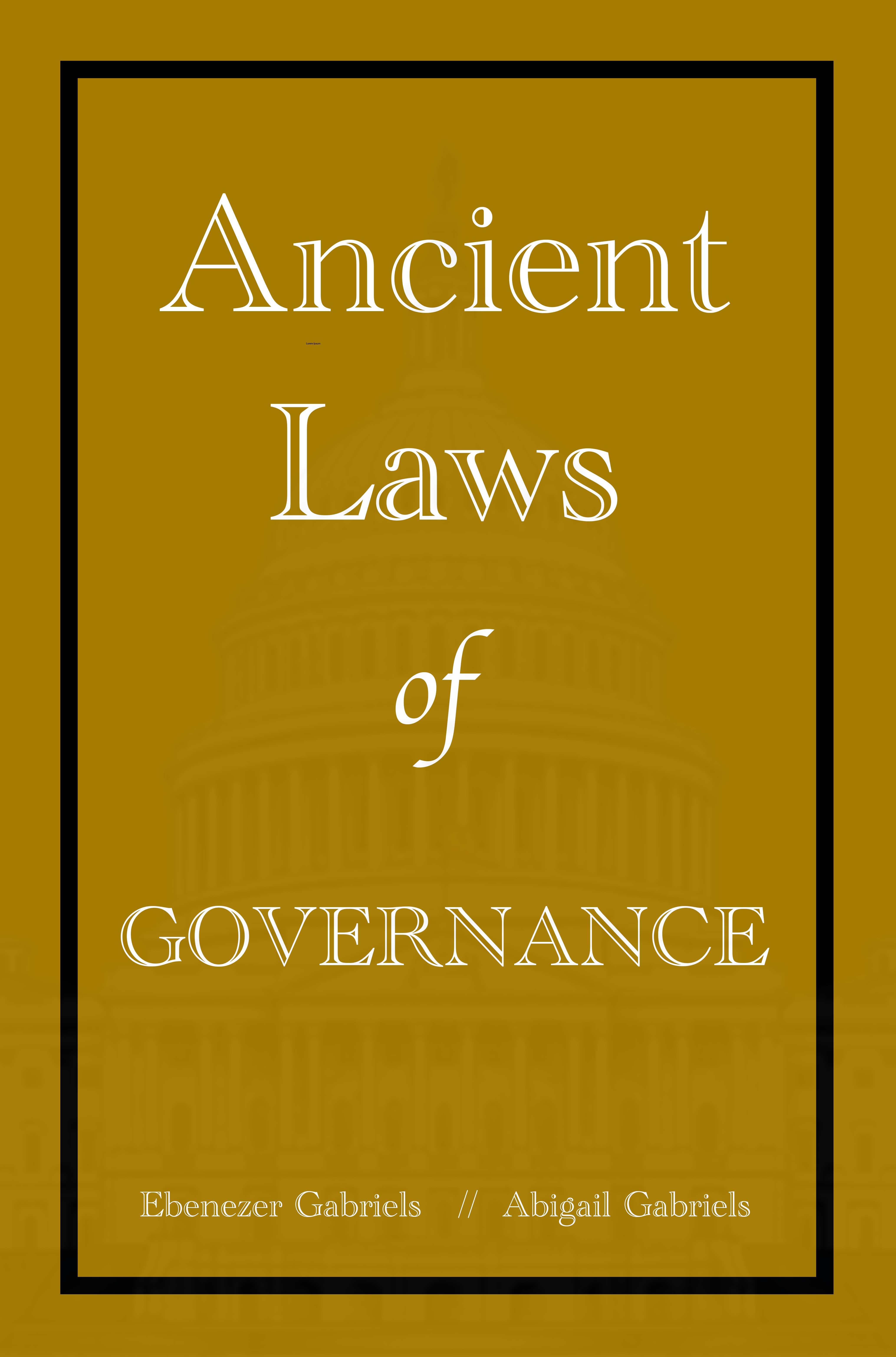 Ancient Laws of Governance