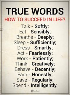 How to Succeed in life.
